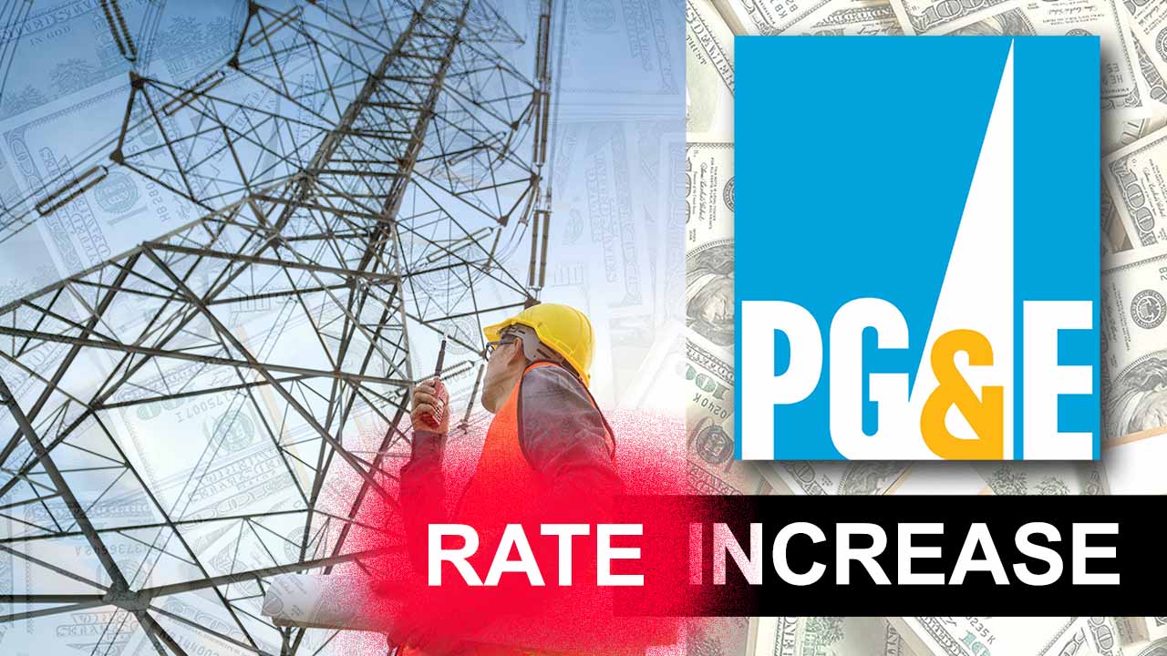 PG&E Rate Increases